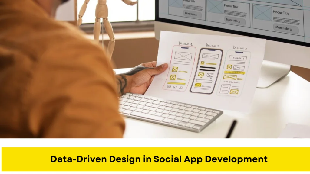 Data-Driven Design in Social App Development